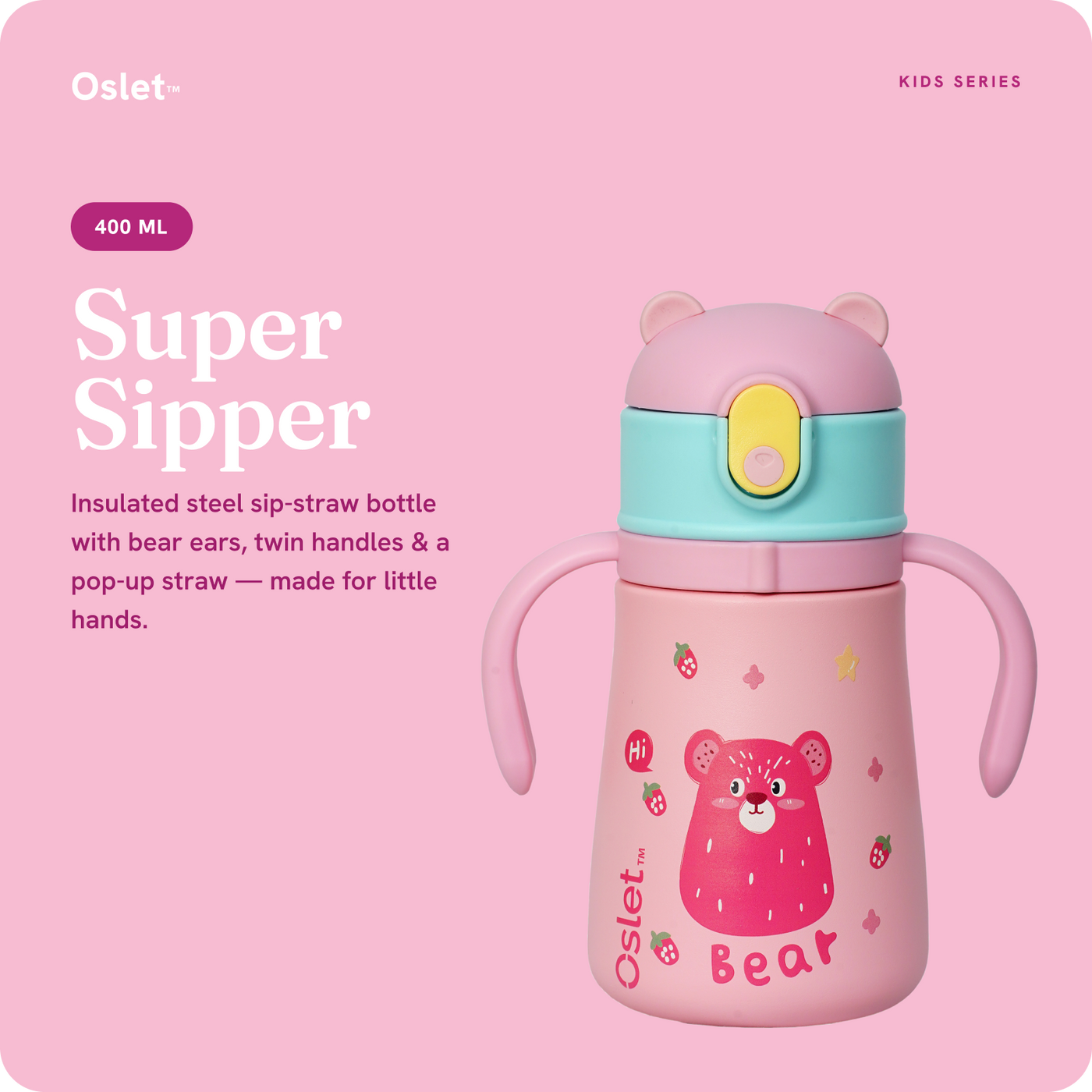 Oslet Super Sipper | For Kids | 400ml